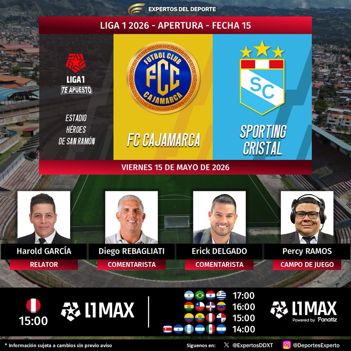 ExpertosDDXT's tweet photo. ⚽ #Liga1 🇵🇪 | #TorneoApertura
⚔️ #FCCajamarca vs. #SportingCristal
🎙️ Relator: @haroldgad 
🎙️ Comentaristas: @diegoreba22 - @ErickDe1 
🎙️ Campo de Juego: @percy_ramos 
📺 @L1Max_ 🇵🇪
💻📱 #L1Max by #Fanatiz 🌎
#️⃣ #ElADNdelHincha - #L1Max
Síganos y dale RT 🔃 https://t.co/b4EoCDpoOO