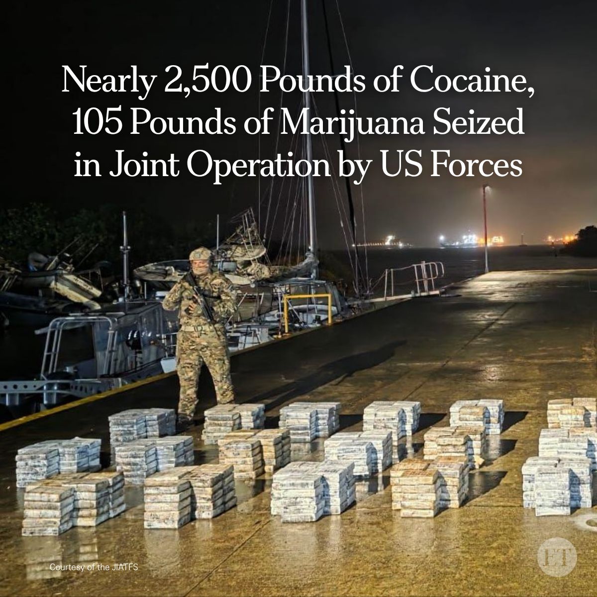 U.S. forces seized around 2,500 pounds of cocaine and 105 pounds of ...