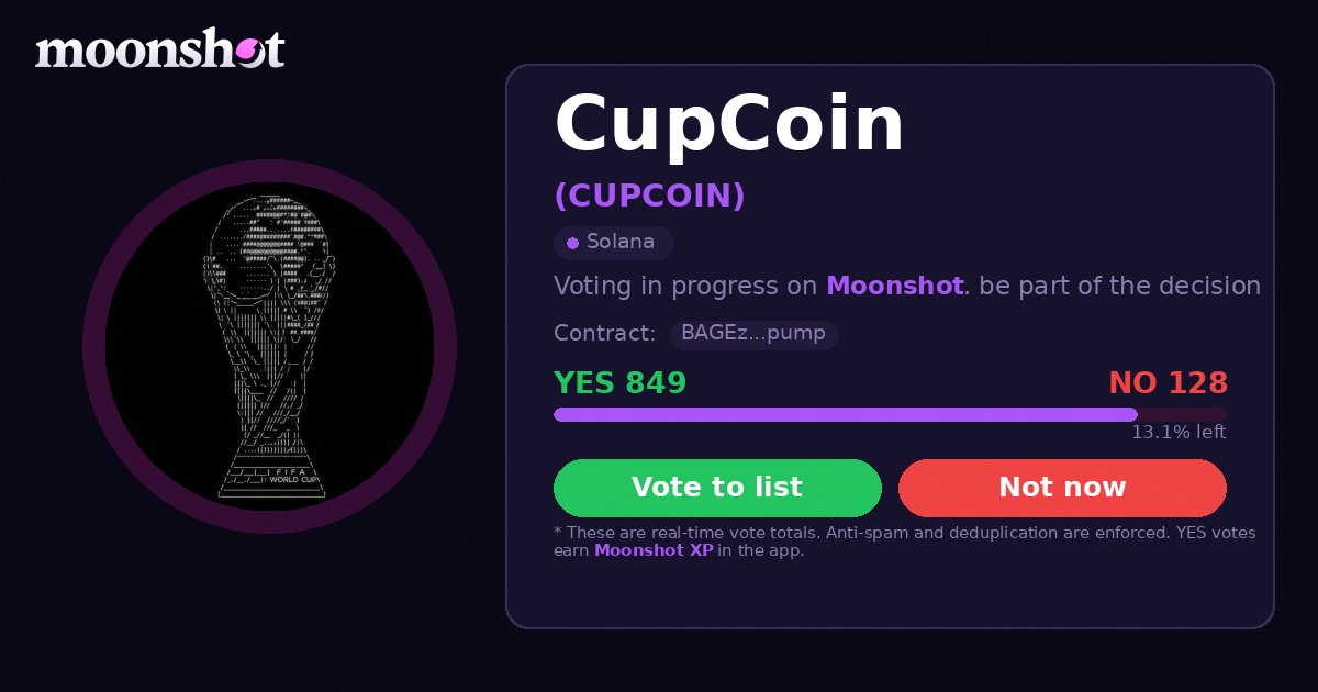 Noser_ha's tweet photo. $CUPCOIN - 
 The next move is Moonshot. Your vote makes it real 🌙 
 BAGEvL7829KW5HG81qQU2NNbvFJrnsXMXqb24ZwXpump 
 🔗 https://t.co/m0NTAlcreV https://t.co/PyKOGuXjpD