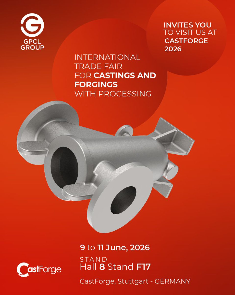 GpclGroup's tweet photo. GPCL Group invites experience the future of precision engineering at CastForge 2026 in Stuttgart, Germany.

Date: 9 to 11 June, 2026
Venue: CastForge, Stuttgart – Germany
Hall 8 | Stand F17

#GPCLGroup #CastForge #PrecisionEngineering #Trevisan #GPCL #GTCL #Rajkot #Gujarat #India https://t.co/BPRG2RZton