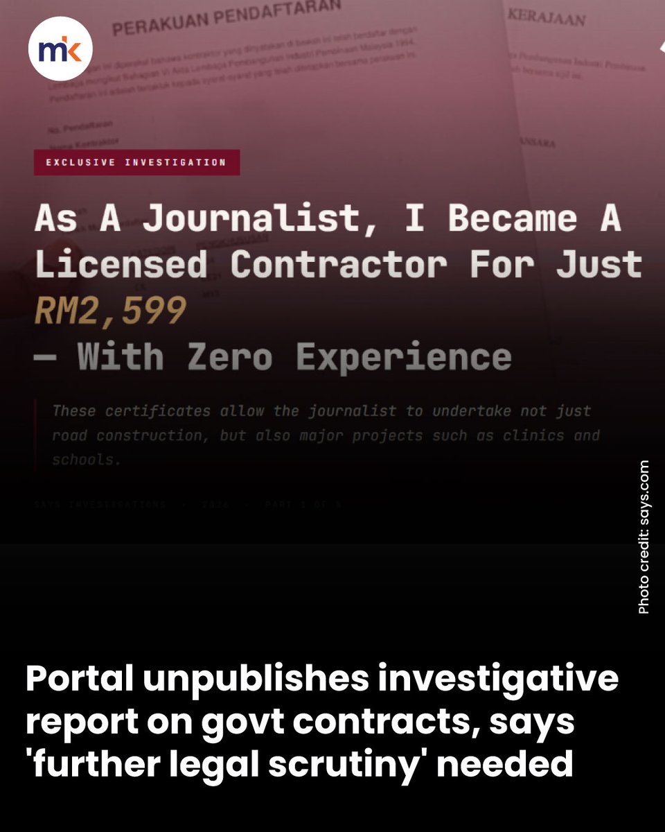 malaysiakini's tweet photo. A two-year investigative journalism project exposing loopholes in the registration system for licensed contractors eligible to bid on government infrastructure projects was published for less than 48 hours before it was removed, raising questions of external pressure.

The eight-part series titled “Fast-Tracked Contractors Exposed” was published by Says, incorporating a first-hand narrative by the undercover journalist, audio interviews, video, an interactive game, and reactions from accused stakeholders.

Readers flagged the series removal and posted on Facebook and X, prompting further questions and speculations of alleged “instructions” to the editorial team.

In a statement to Malaysiakini, the Says editorial team confirmed the story has been removed pending further review.

Full story: https://t.co/DB31kuT7sp