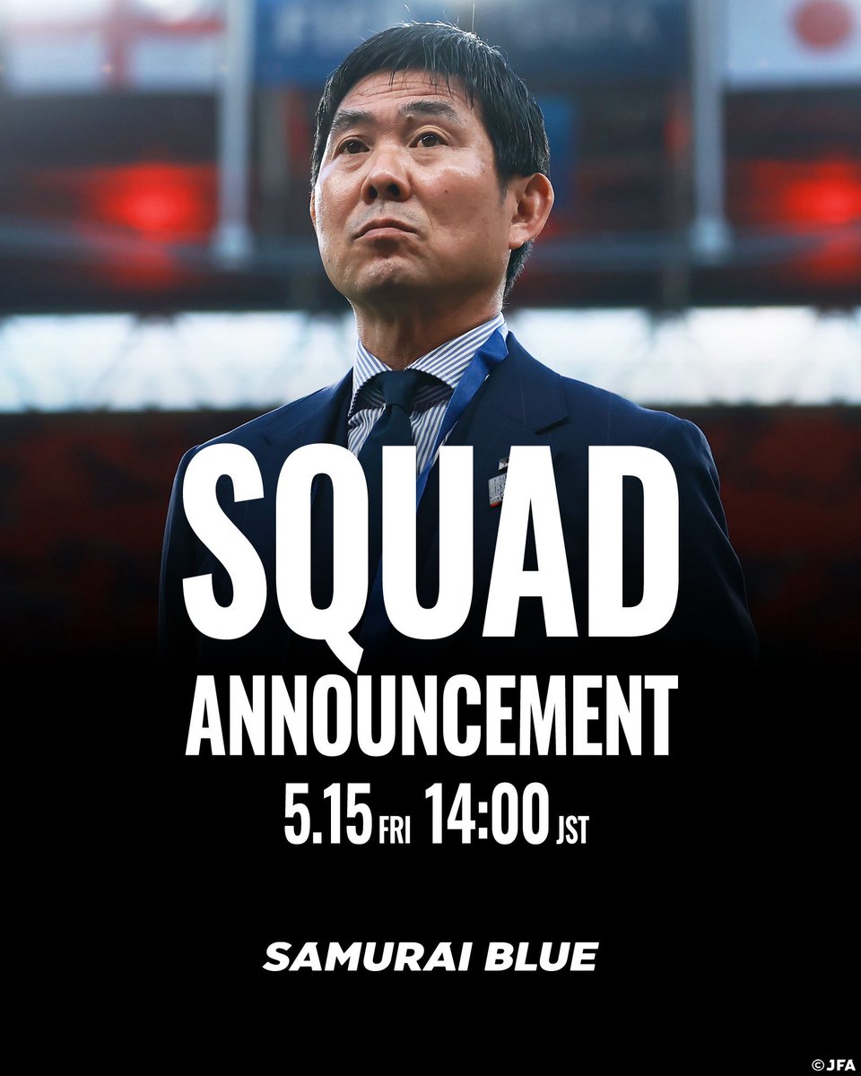 jfa_samuraiblue's tweet photo. キリンチャレンジカップ2026(5.31 アイスランド代表戦)、およびFIFAワールドカップ2026に臨む #SAMURAIBLUE メンバー発表会見を、YouTube・Instagramで生配信します。 

▶️YouTube
https://t.co/yMu2VLQqbJ

▶️Instagram
https://t.co/2whSubsyF5

#最高の景色を #サッカー日本代表 https://t.co/HubDzWUUiJ