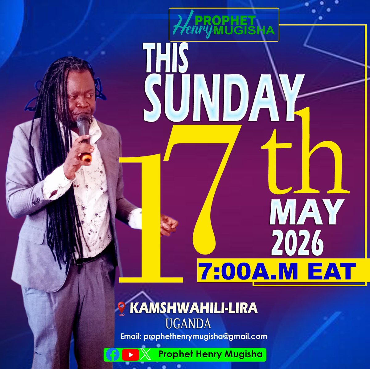 ProphetHenry_'s tweet photo. Prophet Henry Mugisha with deeper mysteries of spiritual realms, Supernatural Healing and prophecies this Sunday 17th, May 2026 in Kamswahili Lira Uganda at 7:00am.
#ProphetHenryMugisha https://t.co/185HQpiPya