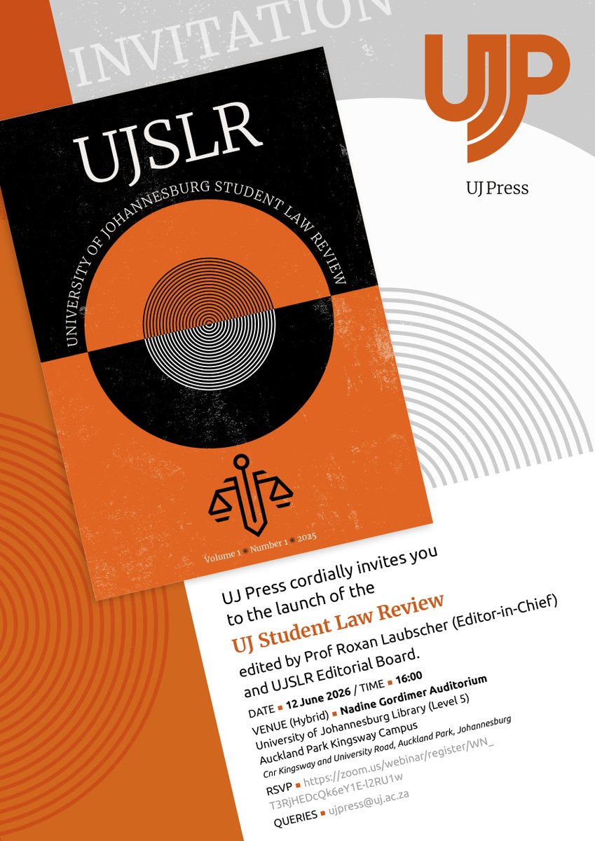 uj_press's tweet photo. UJ Press invites you to the launch of the UJSLR!
Date: 12 June 2026 
Time: 16:00
VENUE (Hybrid): Nadine Gordimer Auditorium UJ Library (Level 5) APK Campus Cnr Kingsway and University Road, Auckland Park, Johannesburg
RSVP: https://t.co/5SsxDWOLX3
Queries: ujpress@uj.ac.za https://t.co/WTLLTfBjSS