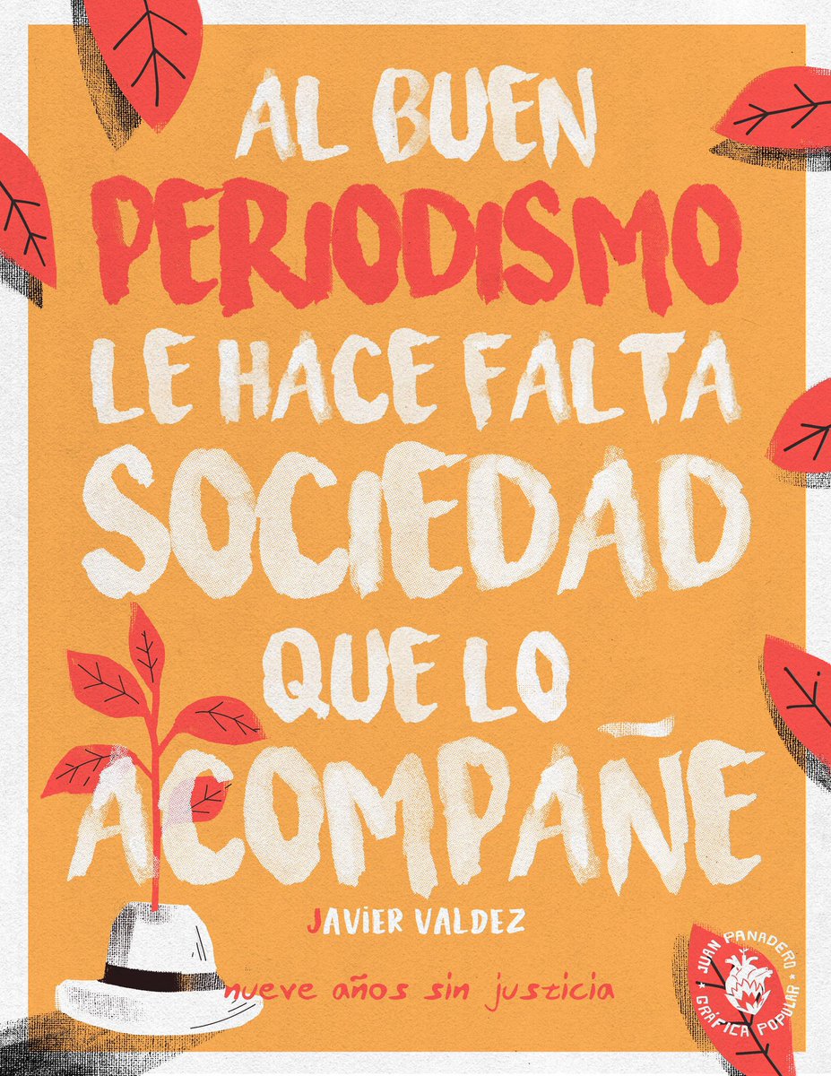 marcosvizcarra's tweet photo. “Al buen periodismo le hace falta sociedad civil que lo acompañe”
-Javier Valdez 

Ilustración: El Dante / Juan Panadero https://t.co/iSBI8u8HgB