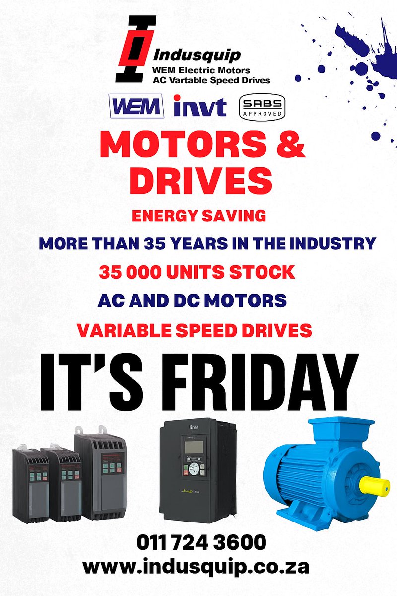 GrabeGrant's tweet photo. 😊🍀🇿🇦 Happy Friday — stay in touch! 🔥
💥 Breakdowns · New Projects · Energy Savings — EX STOCK 💥

Indusquip supplies New WEM Electric Motors &amp; INVT AC Drives 

📞 +27 11 724 3600 | 💬 WhatsApp +27 82 652 5003

📧 sales@indusquip.co.za 
🌐 https://t.co/Yjl0OVaXUH https://t.co/Yx4snQ6hiu