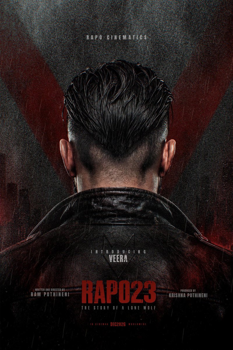 RainbowMedia_'s tweet photo. Introducing "𝙑𝙀𝙀𝙍𝘼" in #RAPO23 🔥 -the story of a Lone Wolf. 🐺
Genre: Psychological Action Thriller.
Written & Directed by #𝙍𝘼𝙋𝙊
Produced by #KrishnaPothineni
A @RAPO_Cinematics Production.
December 2026 Release. 💥
Happy Birthday Energetic Star @ramsayz 🤩 https://t.co/hFcn3aXdJb