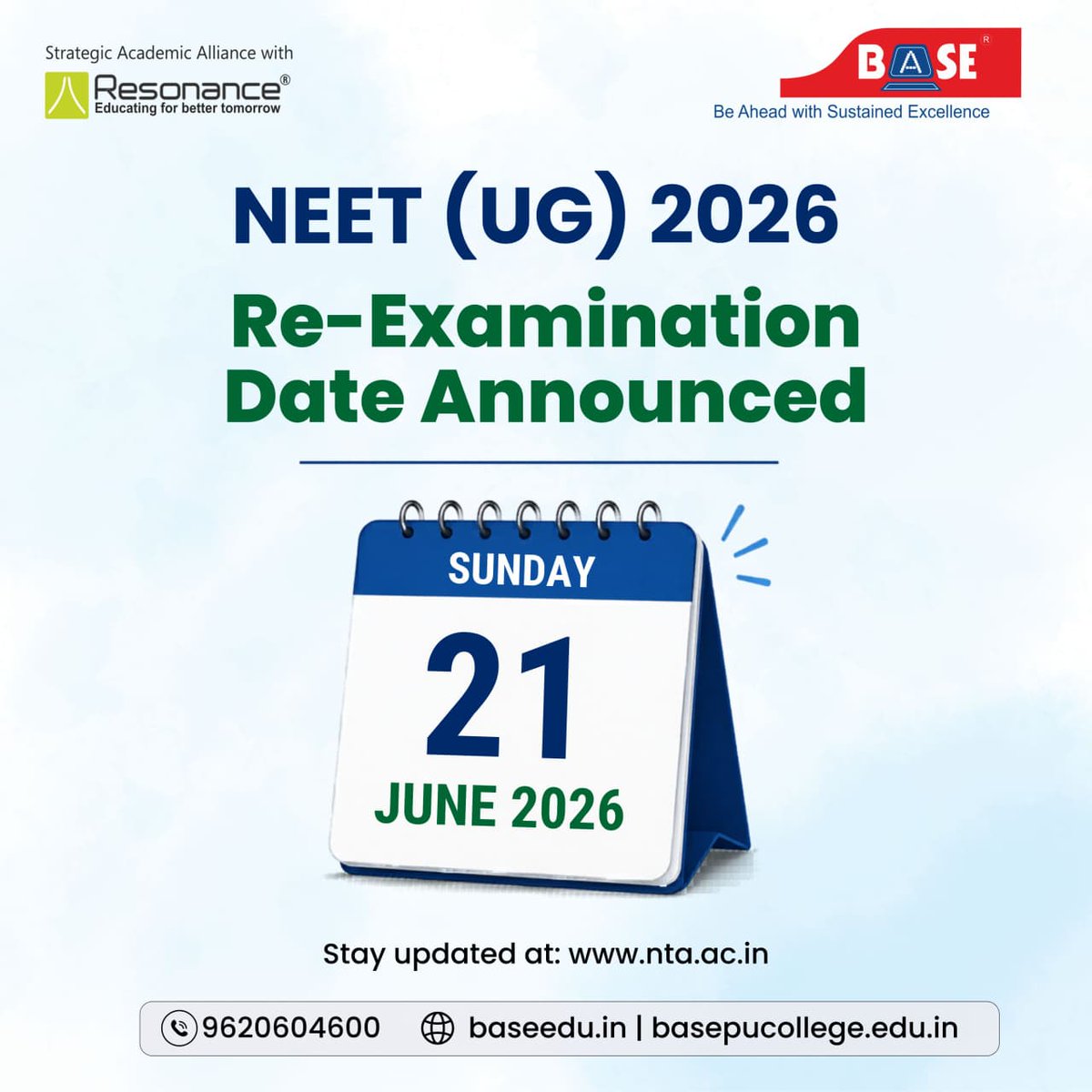 BASEEducational's tweet photo. 📢 NEET (UG) 2026 Re-Examination Date Announced!

The National Testing Agency (NTA) has officially scheduled the NEET (UG) 2026 Re-Examination on Sunday, 21 June 2026.

⏳ Stay focused, stay consistent, and make every revision count!

#NEET2026 #NEETReExam #MedicalAspirants https://t.co/8v4Kqx01dj