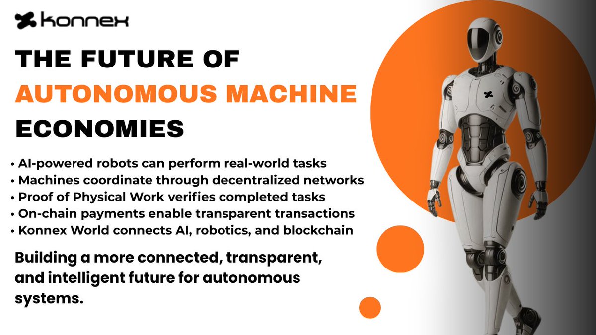 darkjoker6746's tweet photo. AI and robotics are moving beyond experiments into real-world economies. @konnex_world
Konnex World is building infrastructure where autonomous machines can coordinate, verify work,
and transact on-chain through decentralized networks.
#ProofOfPhysicalWork #KonnexWorld #AI https://t.co/8h0raXzguz