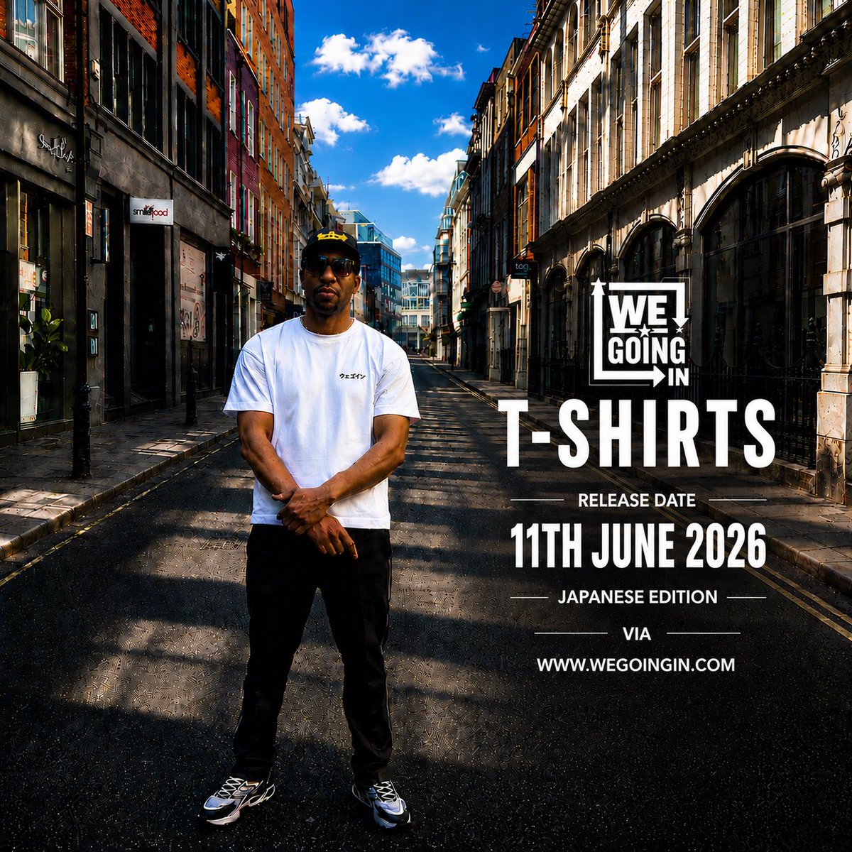 WEGOINGINUK's tweet photo. 🚨Pre Order:🚨
WGI Japanese Edition T-Shirts officially release on 11TH JUNE 2026 🇯🇵🔥
Pre-orders available now via https://t.co/lMOgyxPYBo #Luxurystreetwear #Cleancut #Highqualitymaterial #Internationalenergy. #Designed #for those who move different. #LIMITED #RELEASE. https://t.co/u4QpUVhD7F