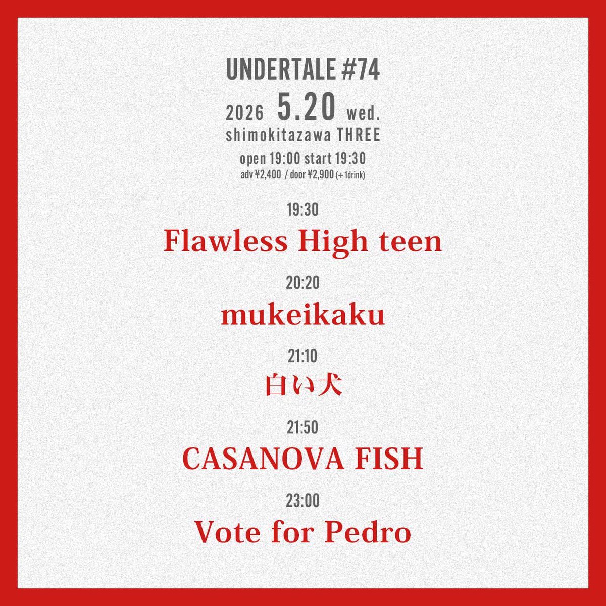 CASANOVA_FISH's tweet photo. 次回ライブは来週東京にて🔥

5/20(水)下北沢THREE
「UNDERTALE #74」

Flawless High teen
mukeikaku
Vote for Pedro
白い犬
CASANOVA FISH

OPEN 18:30 START 19:00
TICKET ADV¥2400 DAY¥2900 https://t.co/YWckkXMp07