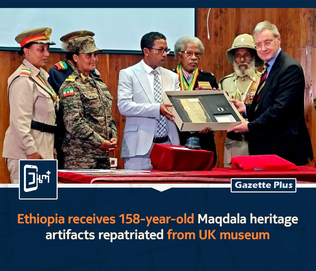 GazettePlusET's tweet photo. 🇪🇹has officially received 3 historic #artifacts linked to Emperor Tewodros II from the UK, 158 yrs after the Battle of #Maqdala. The returned items include the Emperor’s lock of hair, a blood-stained shirt, and a gold arm bracelet. https://t.co/hpSpi5Fyuj https://t.co/IM76of6x7Q