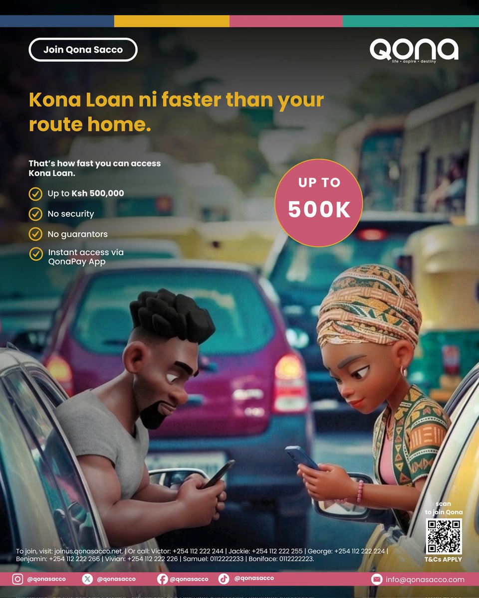 qonasacco's tweet photo. Traffic inaweza kukudelay… but si Kona Loan 😌📱
Access up to KSh 500K instantly through QonaPay App. No guarantors. No stress.
Borrow responsibly.
Join us: https://t.co/mWInq1jJWw
#KonaLoan
#QonaSacco
#FastCash
#OnTheGo
#FinancialFreedom https://t.co/4BiVhhbO0p