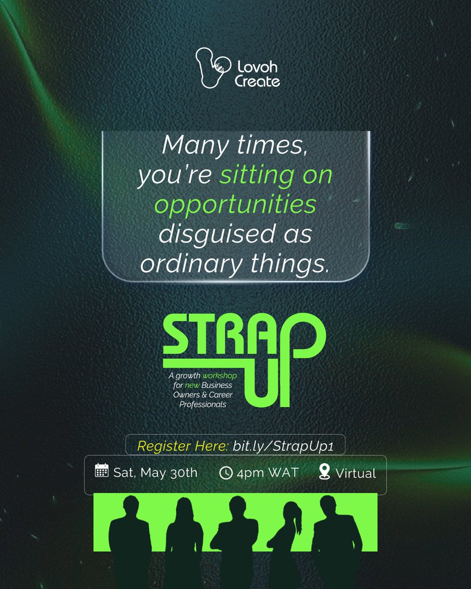 lovohcreate_'s tweet photo. You've been thinking long enough.

What’s missing is the move.

STRAP UP 🔥

For founders, builders &amp; career professionals ready to finally deliver those ideas.

May 30th · 4PM WAT · Virtual Register : Link in bio
#STRAPUP #LaunchGeeks #LovohCreate  #GrowthMindset #CareerProf https://t.co/pT2Zj64d0o