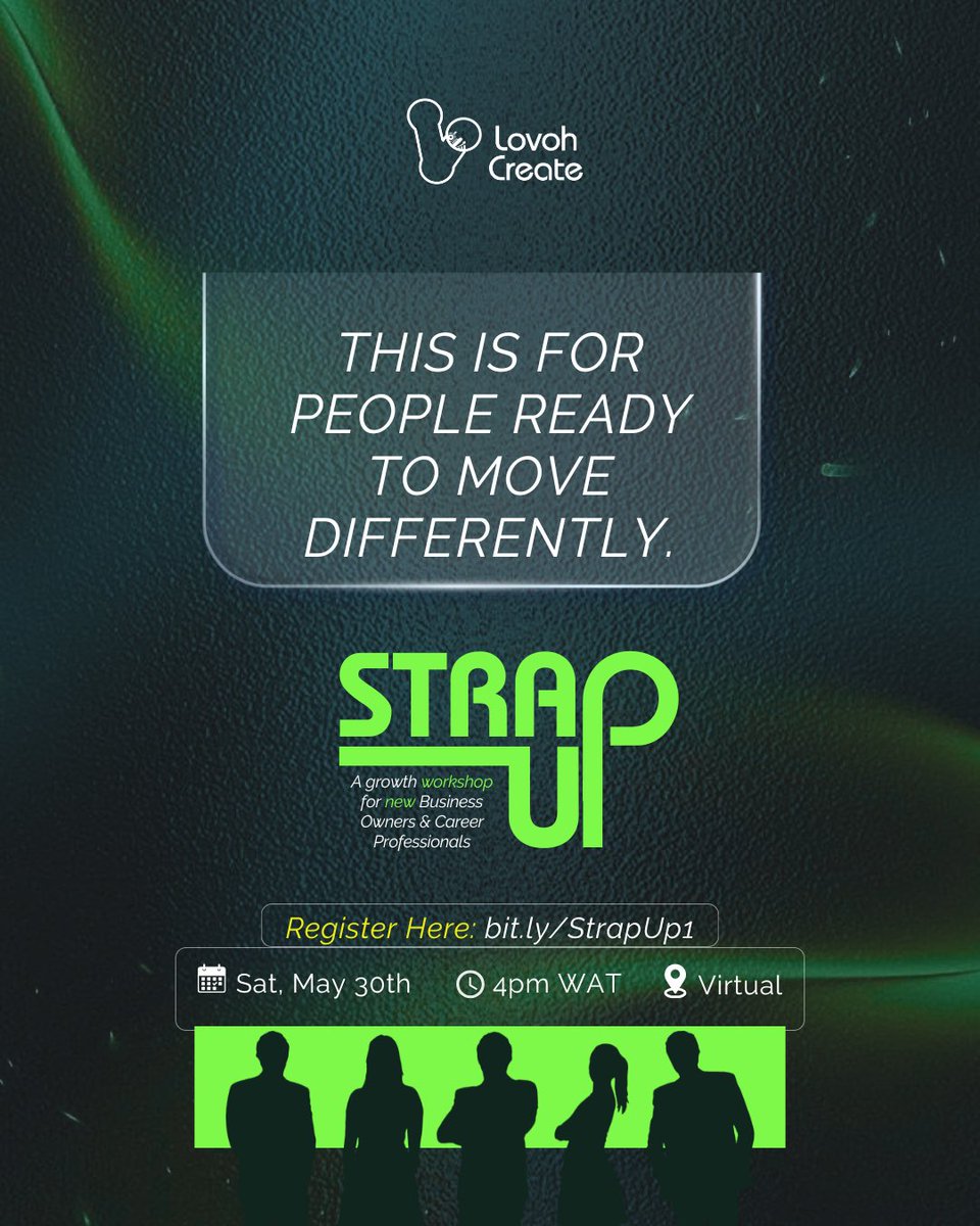 lovohcreate_'s tweet photo. You've been thinking long enough.

What’s missing is the move.

STRAP UP 🔥

For founders, builders &amp; career professionals ready to finally deliver those ideas.

May 30th · 4PM WAT · Virtual Register : Link in bio
#STRAPUP #LaunchGeeks #LovohCreate  #GrowthMindset #CareerProf https://t.co/pT2Zj64d0o