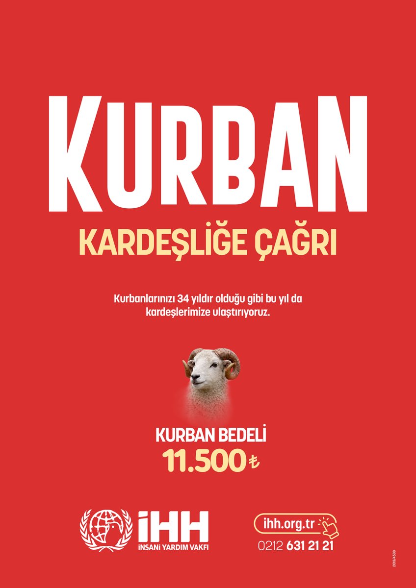 ihhinsaniyardim's tweet photo. Kurban Kardeşliğe Çağrı 🐏

Kurbanlarınızı 34 yıldır olduğu gibi bu yıl da kardeşlerimize ulaştırıyoruz.

🐏 Kurban bedelimiz: 11.500 ₺ 
👉 Online bağış için: https://t.co/Jz7ySolYbu

İnsan Hak ve Hürriyetleri ve İnsani Yardım Vakfı  
TR66 0001 0004 8802 1249 9450 07
Açıklama: Kurban