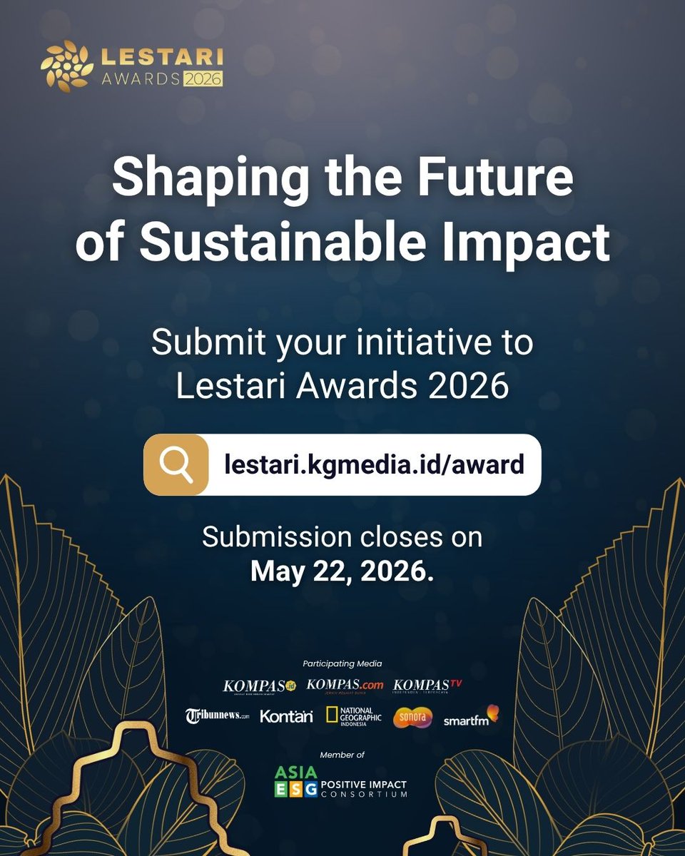 kgmediaID's tweet photo. Submissions for Lestari Awards 2026 will officially close on May 22, 2026.

Your inspiring sustainability initiative deserves greater recognition. ✨

 ⏰ Time is ticking. Submit now at:
🔗 https://t.co/yXaJvxIIO2

#LestariAwards2026 #Sustainability #KGMedia #UMKM #ESG https://t.co/gDYBnn5eeU