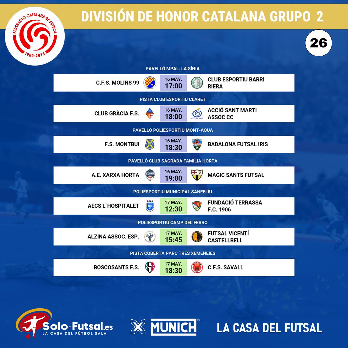 SoloFutSal_'s tweet photo. 🟡 DIVISIÓN HONOR CATALANA
📆26ª JOR (G. 1, 2, 3) · ⏰ Horarios

✍️ Consulta los horarios de la jornada:
📎✅ https://t.co/SB6x4FWlXB
📎✅ https://t.co/fyGwskop8p
📎✅ https://t.co/Vc7xXZz8qC

#️⃣ Hashtags y menciones:
#FutSal | #Catalunya | #SoloFutsal | #TerritorialMasculina
@FutSalRFEF · @FCF_CAT · @FUTSALMAFERTV