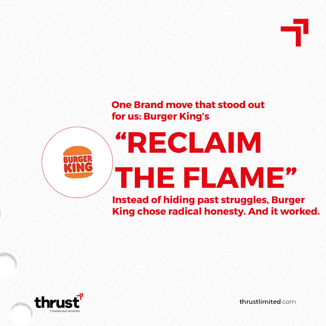 thrustcomNG's tweet photo. Burger King’s “Reclaim the Flame” campaign proved that honesty can be one of the strongest brand strategies. 

Sometimes, the boldest move a brand can make is telling the truth. https://t.co/toyZyFuHXR