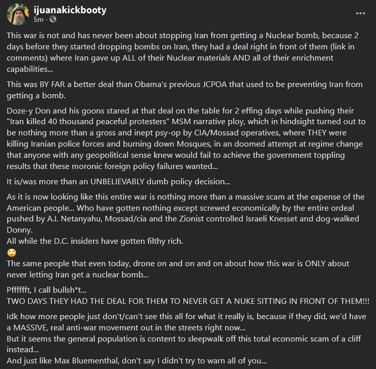 IJuanaKickBooty's tweet photo. It's all a scam and has turned into nothing more than straight up market manipulation.

It was NEVER about not letting Iran get a nuke.
Because they could've easily stopped that.

- Going around the blue check character limit by just posting screnshots of my Faceborg posts... X) https://t.co/kxUCeB87ap
