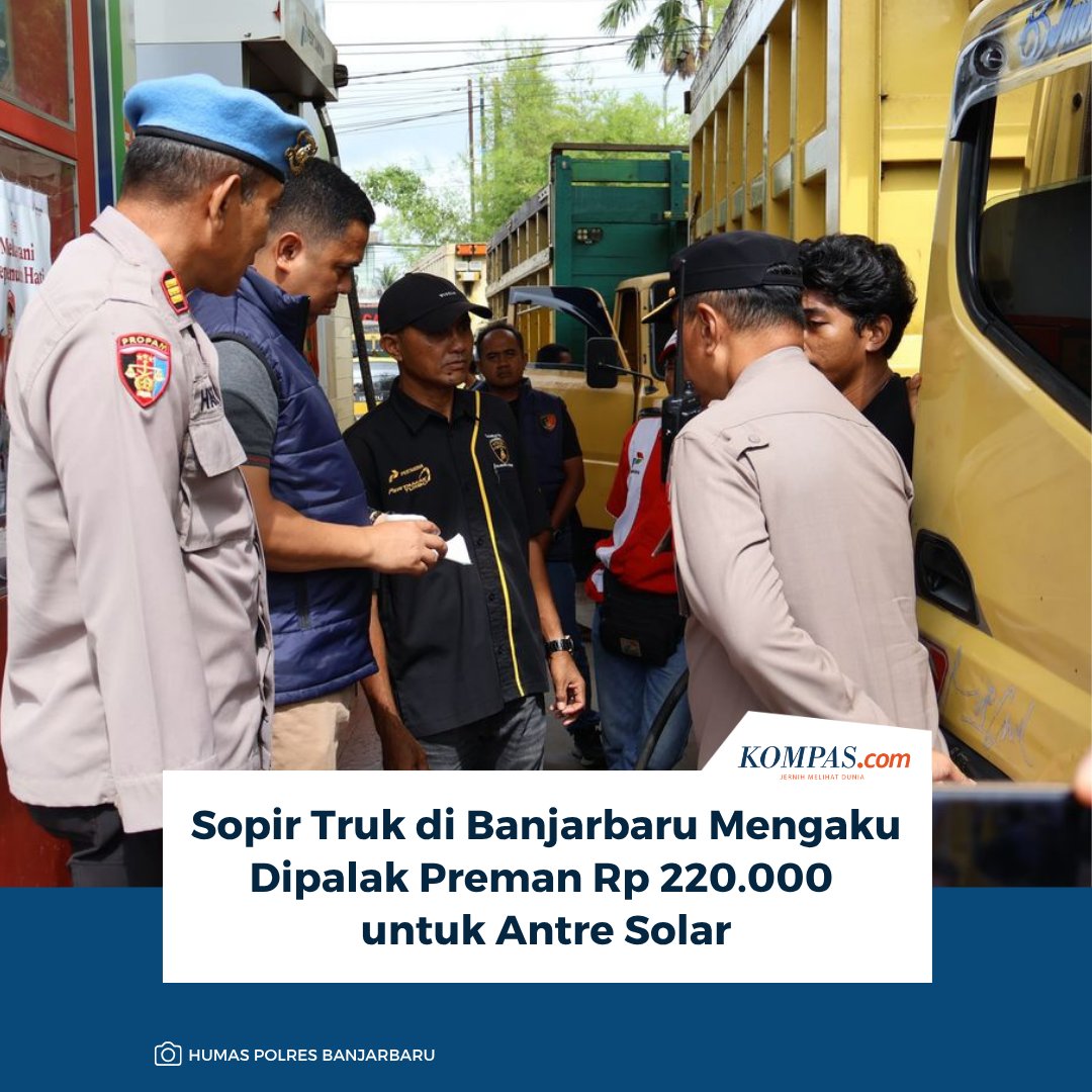 kompascom's tweet photo. Baca di sini: https://t.co/0ZyRxN4PkN 

Sejumlah sopir truk di Banjarbaru, Kalimantan Selatan mengaku menjadi korban pemalakan dan pungli oleh preman di sekitar SPBU, dengan tarif hingga ratusan ribu rupiah agar bisa masuk antrean pengisian solar.

~IQ #sopir #truk #pungli https://t.co/3xHarwTmMf