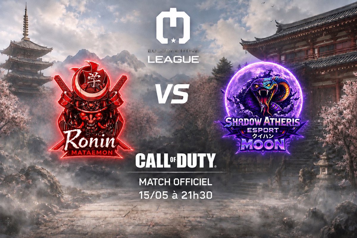RoninClanFR's tweet photo. ⚔️ MATCHDAY ⚔️

Ce soir, la Rōnin Mataemon affronte SAE Moon ⚔️

🏆 @EuCompLeague  Division 9  
⏰ 21h30 
🗓️ 15/05 
🎙️ Cast : https://t.co/xAgaGa5chP

@ShadowAtheris_ 🤝 https://t.co/JXm9cSd0PU