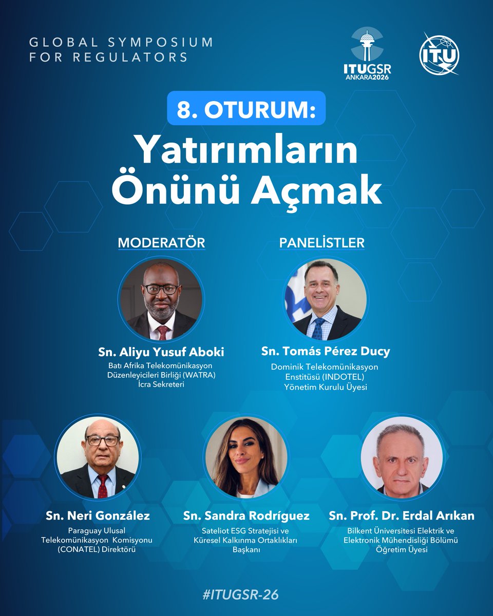 BTKbasin's tweet photo. #ITUGSR-26 kapsamında gerçekleştirdiğimiz son oturumu da yoğun bir katılımla tamamladık.
 
📍8. Oturum: Yatırımların Önünü Açmak

Moderatör:
🎙️Batı Afrika Telekomünikasyon Düzenleyicileri Birliği (WATRA) İcra Sekreteri Sayın Aliyu Yusuf Aboki

Konuşmacılar:
🎙️Dominik Telekomünikasyon Enstitüsü (INDOTEL) Yönetim Kurulu Üyesi Sayın Tomás Pérez Ducy
🎙️Paraguay Ulusal Telekomünikasyon Komisyonu (CONATEL) Direktörü Sayın Neri González
🎙️Sateliot ESG Stratejisi ve Küresel Kalkınma Ortaklıkları Başkanı Sayın Sandra Rodríguez
🎙️Bilkent Üniversitesi Elektrik ve Elektronik Mühendisliği Bölümü Öğretim Üyesi Sayın Prof. Dr. Erdal Arıkan

Oturumda; yenilikçi iş modelleri, sürdürülebilirlik bağlantılı finansman modelleri ve kamu kaynaklı başlangıç fonlarının kullanımıyla yatırımların nasıl teşvik edilebileceği ele alındı.

@ITU @ITUDevelopment