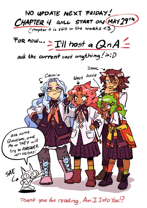 ✨Am I Into You!? - Chapter 3 END update!✨
pages 25-28 are available to read <3

I am hosting a QnA on webtoons!
Thank you for reading, Am I Into You!? , all up to now <33

See you guys :D
---
Link to comic in the replies <3 