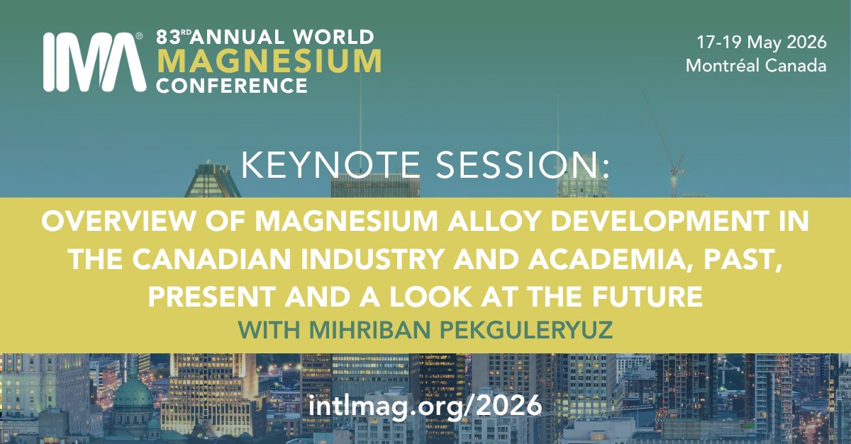 INTLMagOrg's tweet photo. With the #IMA2026 World Magnesium Conference just a couple of days away, we're looking forward to hearing from this year's speakers, including our keynote Mihriban Pekguleryuz!

Check out the full agenda here: https://t.co/0hKIXDcaNN https://t.co/j5A5NxI5ud