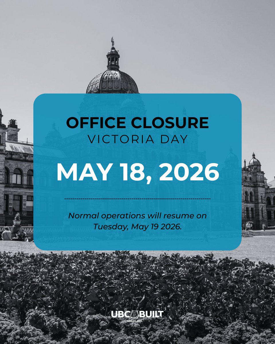 Local675DALI's tweet photo. In observance of Victoria Day, our office will be closed on Monday May 18, 2026.

Wishing everyone a safe and enjoyable long weekend.🇨🇦

#VictoriaDay #SkilledTrades #BuildingCanada #UBCBuilt https://t.co/sckhvdFxPV