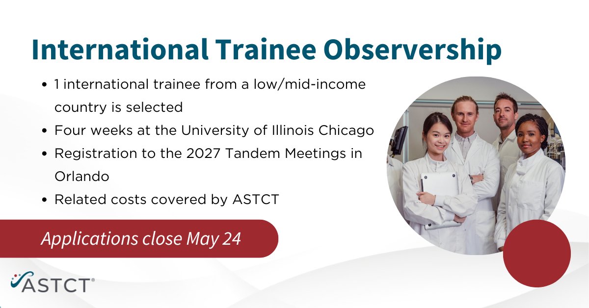 ASTCT's tweet photo. Applications are open for the 2026 International Trainee Observership Program. One international trainee from a low/mid-income country will participate in a 4-week-long observership at @thisisUIC and attend #Tandem27.

📆 Deadline to apply: Sunday, May 24
🔗 https://t.co/cl8EI24k3T