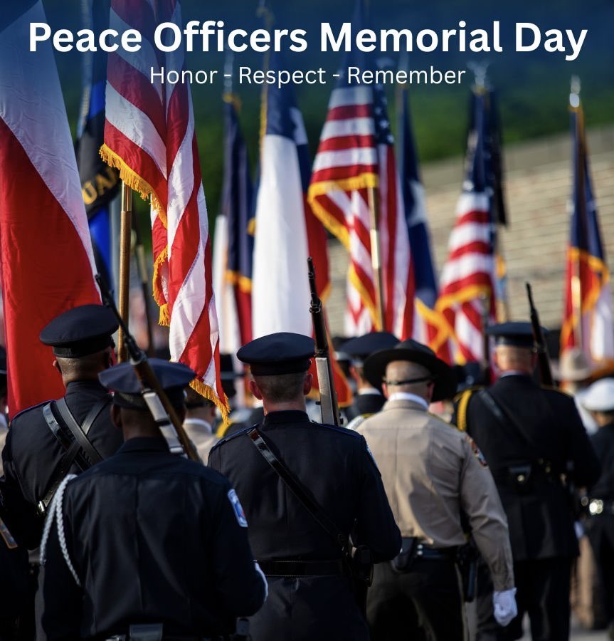 TCOLE's tweet photo. May 15 is designated as National Peace Officers Memorial Day, which pays tribute law enforcement officers who have bravely sacrificed their lives in the line of duty. Their legacy will always be remembered, and we extend our gratitude to these individuals and their families. https://t.co/FkePw8dinS