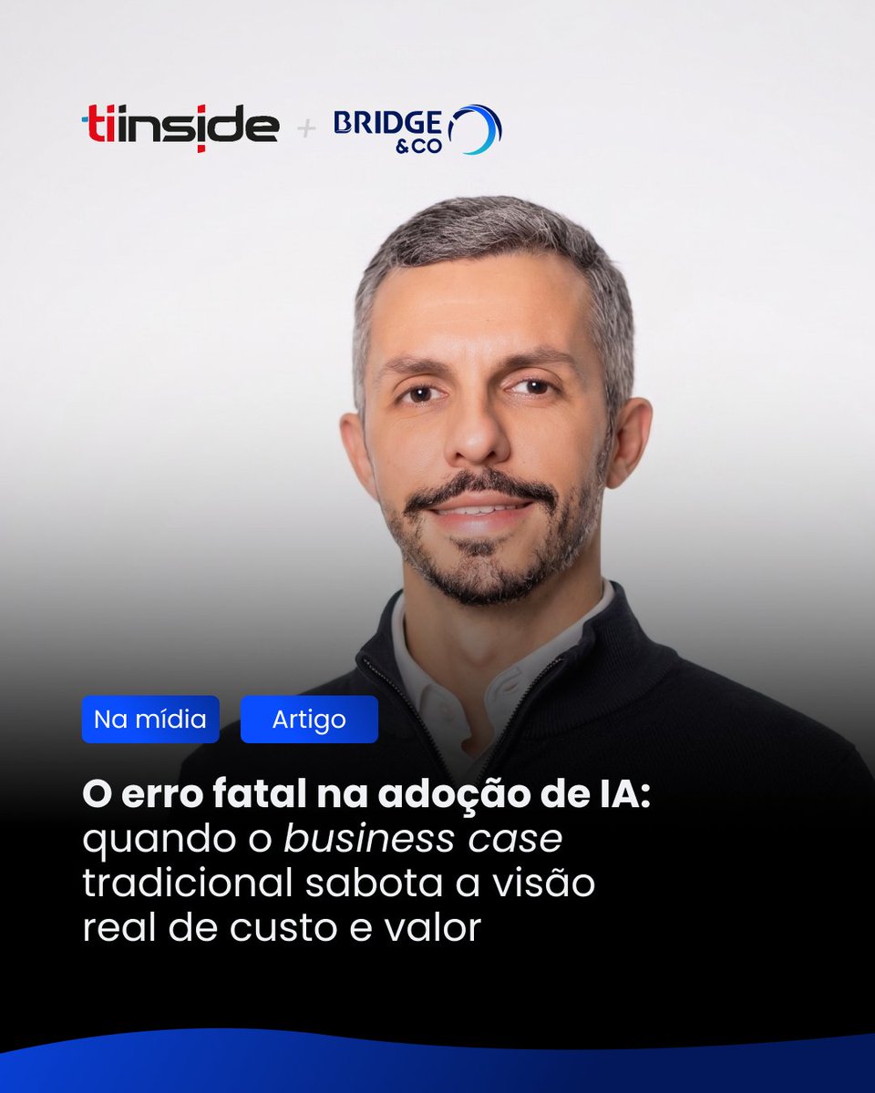 Bridge_Tweets's tweet photo. A adoção de #IA exige uma nova lógica de decisão dentro das empresas?

Na TI Inside, discutimos como modelos tradicionais de business case entram em choque com a natureza dinâmica da IA e podem comprometer iniciativas estratégicas.

Confira o artigo: https://t.co/0EVJ97S4B6. https://t.co/SeC0CsJNT7