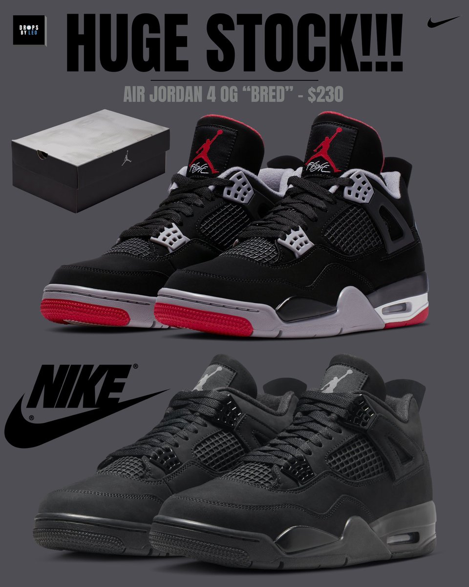 dropsbyleo's tweet photo. BREAKING: The Air Jordan 4 OG “Bred” is NO LONGER expected to be a limited release 👀🔴⚫️

Jordan Brand is reportedly planning a much wider launch, with expected stock numbers now rumored to surpass the 2025 “Black Cat” 4s 😳

• November 28
• $230
• Full family sizing

Cop🔥 or drop🗑️?