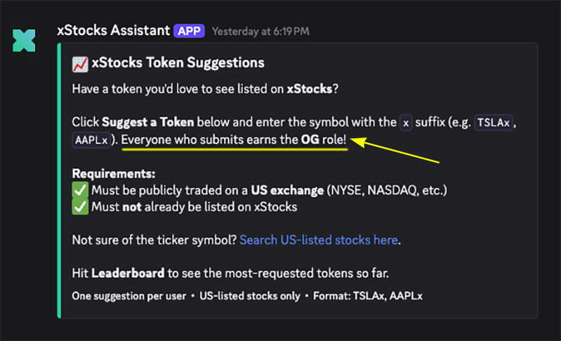 Crypto_Pranjal's tweet photo. Urgent: Claim xStocks OG Role.

xStocks is giving an OG role to anyone who suggests a token in their Discord using the ticker with an x suffix (example: TSLAx, AAPLx).

⏰ Ends in less than 6 hours.

Just join their Discord, head to the "get-og-role" channel, and suggest a token. Role gets assigned instantly.

✅ Grab it here: https://t.co/uXhWvKoYYq

Just make sure:

- The company is publicly traded on a US exchange
- It’s not already listed on xStocks

Note: Only worth doing if you're farming xStocks points. Otherwise, this OG role probably means nothing.