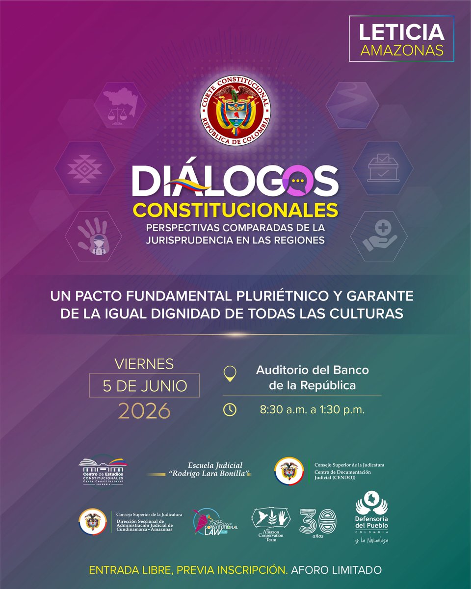 CConstitucional's tweet photo. Si quieres asistir presencialmente, inscríbete aquí: https://t.co/fzWhWa9Qve

Los Diálogos Constitucionales llegan a Leticia, Amazonas, para conversar sobre el pacto fundamental pluriétnico y multicultural.

Boletín ▶️ https://t.co/PQLRrX9Y0t

🕢 Hora: 8 a. m. a 1:30 p. m. https://t.co/1iLE1f0ZFx