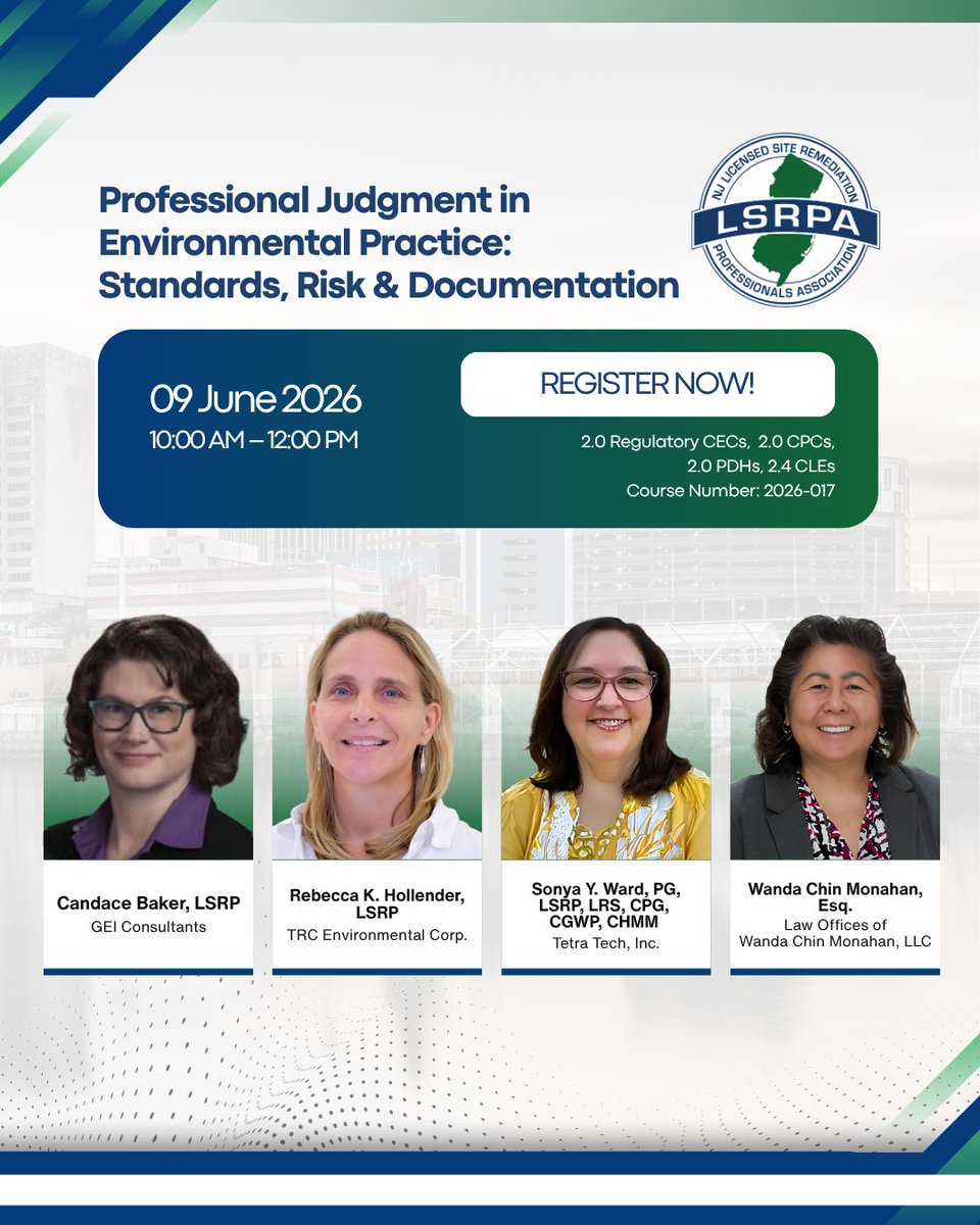 NJLSRPA's tweet photo. 📣 Professional Judgment in Environmental Practice: Standards, Risk &amp; Documentation

📅 June 9, 2026

Explore SRRA 2.0, NJDEP expectations, risk management, documentation practices &amp; real-world case studies for environmental professionals.

🔗 Register: https://t.co/CBkKed8aMp https://t.co/l8Kxz8HDAr
