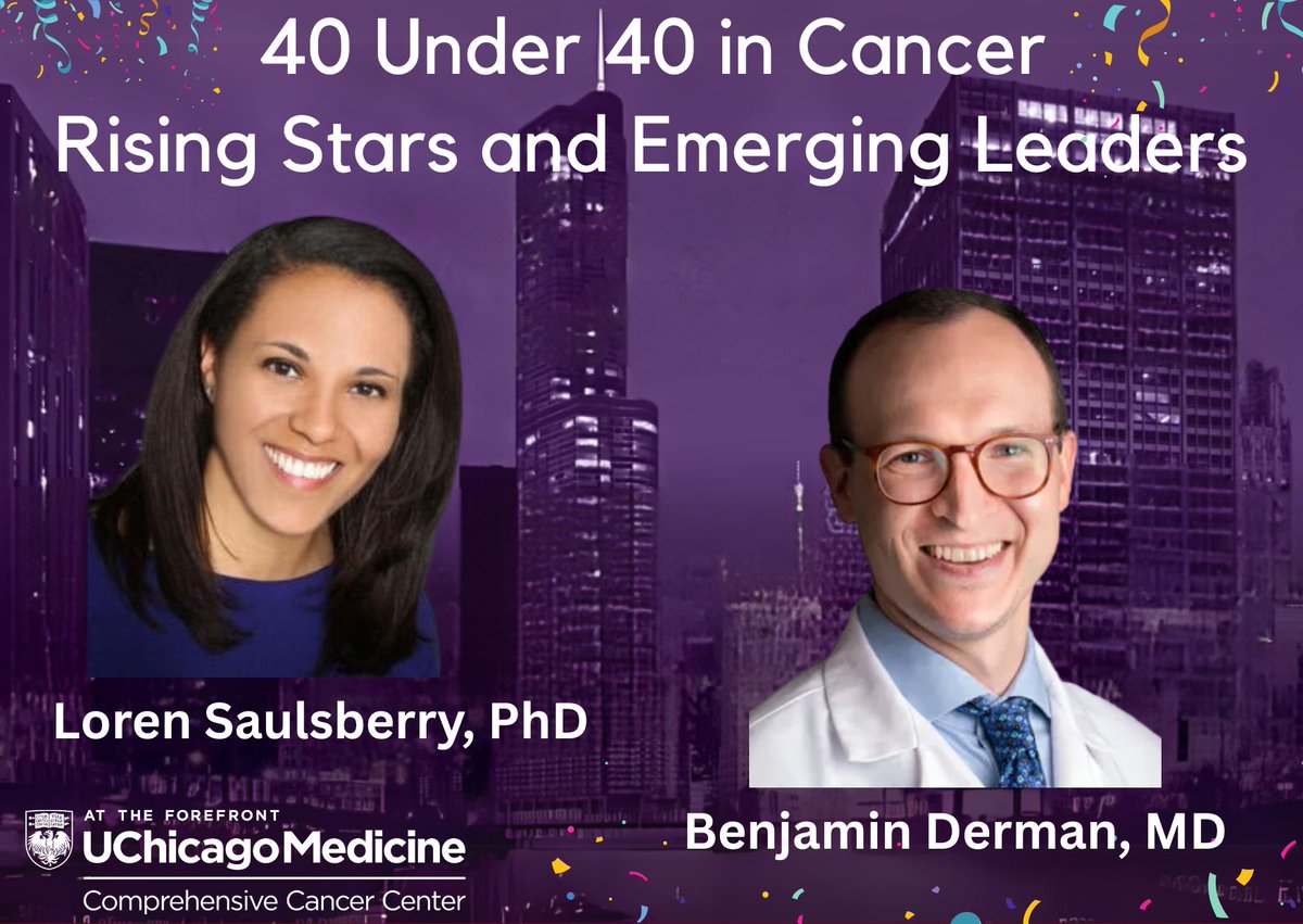UCCancerCenter's tweet photo. Congratulations to our rising stars, Loren Saulsberry, PhD, and Ben Derman, MD, on receiving the 40 Under 40 in Cancer award. 🎉
@bdermanmd @lsaulsbe @UChicagoPHS 
 @UChicagoHemOnc @UChicagoMed https://t.co/RiKeppPVaN