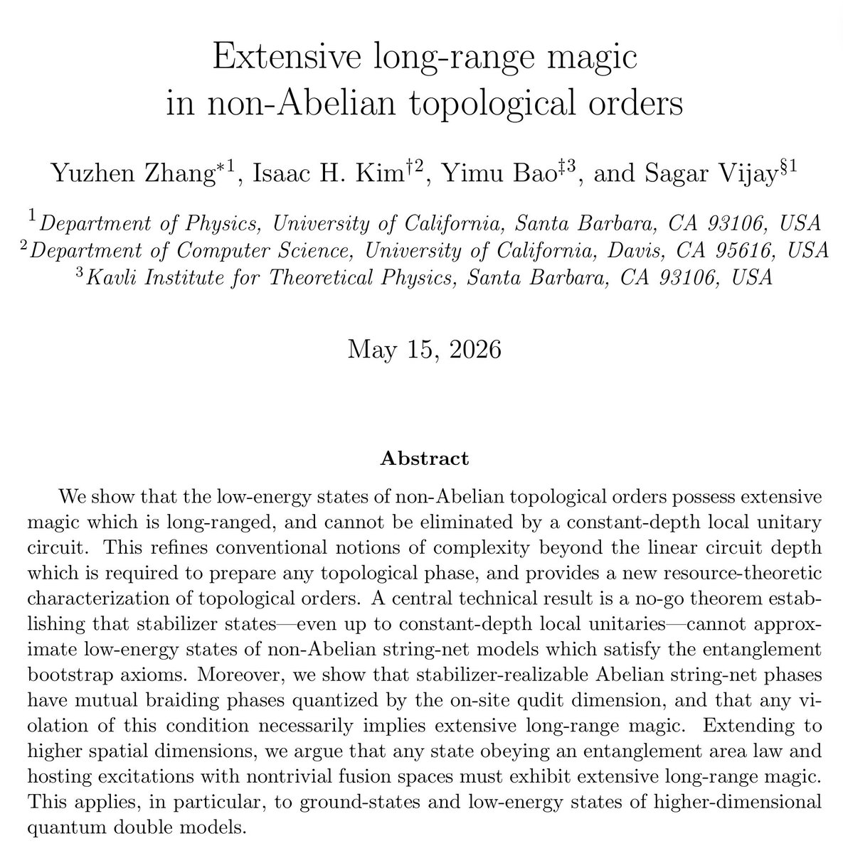 YuzhenZhang_ph's tweet photo. Are non-Abelian topological orders intrinsically hard?

In new work https://t.co/EUpmR2GKnm with @Isaac__kim, @yimu_bao  and Sagar Vijay, we show extensive long-range magic in non-Abelian topological orders. https://t.co/CpPMNvkCg7