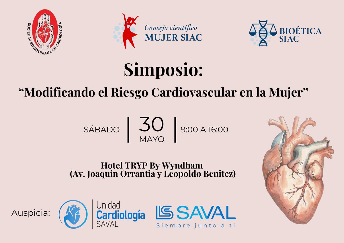 IECOR_ECU's tweet photo. Te invitamos al simposio “Modificando el Riesgo Cardiovascular en la Mujer” ❤️

📅 30 de mayo
📍 Hotel TRYP By Wyndham
💻 Modalidad presencial y online
🕘 09h00 a 16h30 https://t.co/qd7lSTCABY