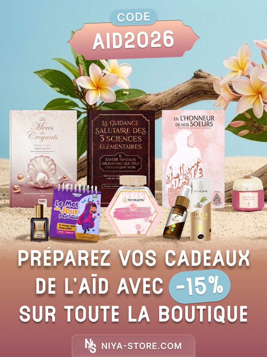 niya_store's tweet photo. 🌙 Préparez vos cadeaux de l’Aïd dès maintenant

Livres, parfums, tapis de prière, produits enfants, coffrets et bien plus encore… 🎁

Profitez de -15 % sur toute la boutique avec le code :

✨ AID2026

🛒 Disponible sur https://t.co/EM7HKiskwF
⏳ Offre valable jusqu’à l’Aïd https://t.co/Y0ZdPyy6oO