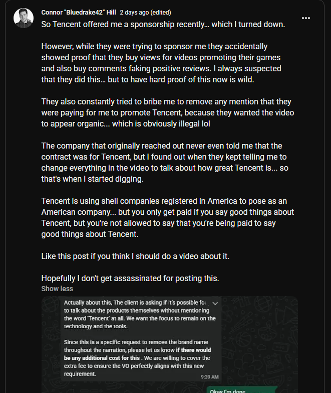 Nasmr9's tweet photo. Youtuber @Bluedrake42 has evidence that Tencent not only pays youtubers to shill games, but sweetens the pot to "not mention tencent directly" and hide that it's a paid sponsorship 

This should 100% be the next Stop Killing Games movement, but youtubers won't bring it attention https://t.co/aJ7CgCyzGl
