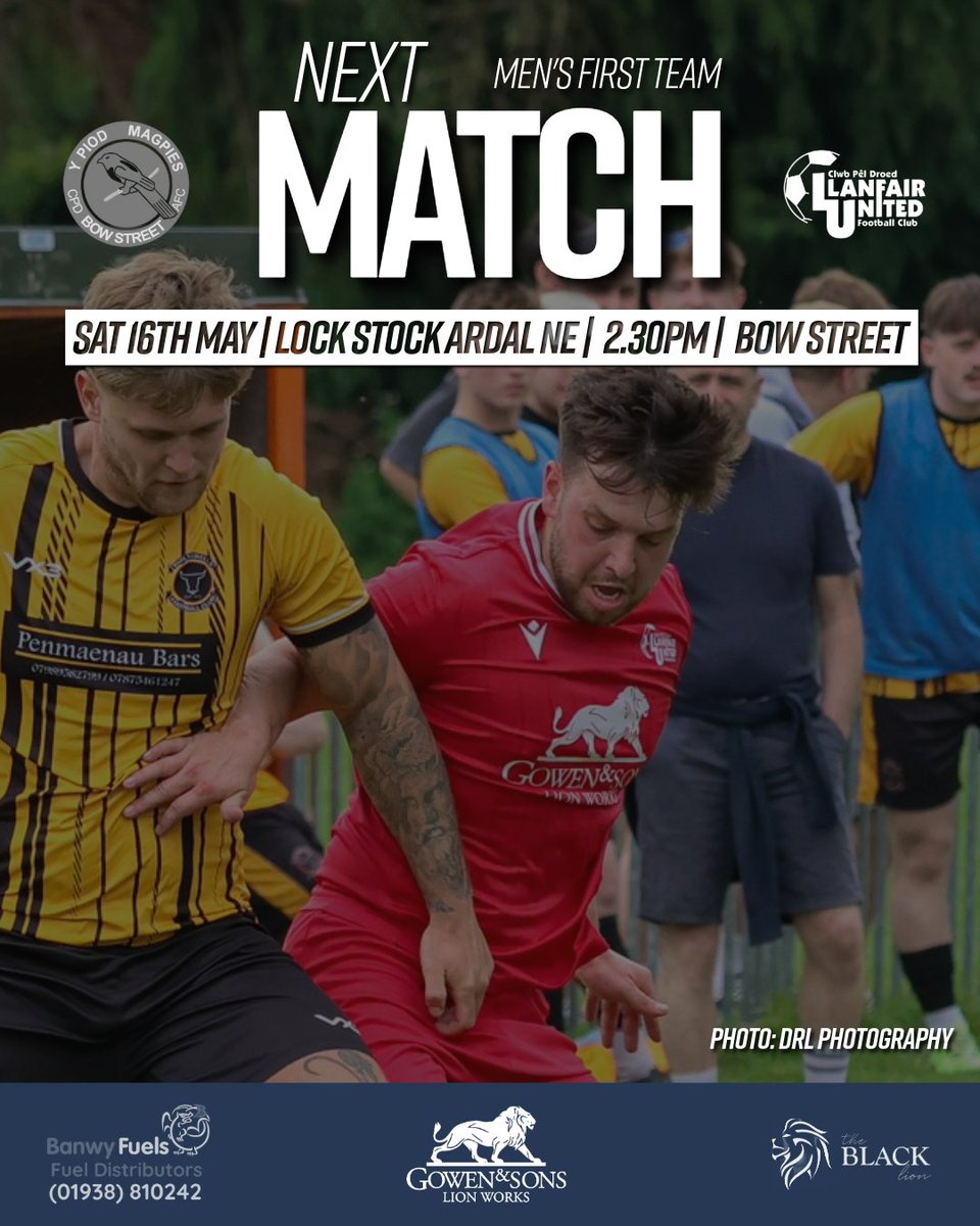 LlanfairUtdFC's tweet photo. ⚽ NEXT FIXTURE ⚽

🆚 Bow Street
🏆 Lock Stock Ardal North East
🏟️ Cae Piod, Bow Street
📅 Saturday 16th May
⏲️ 2.30pm https://t.co/eIoARjTCPM