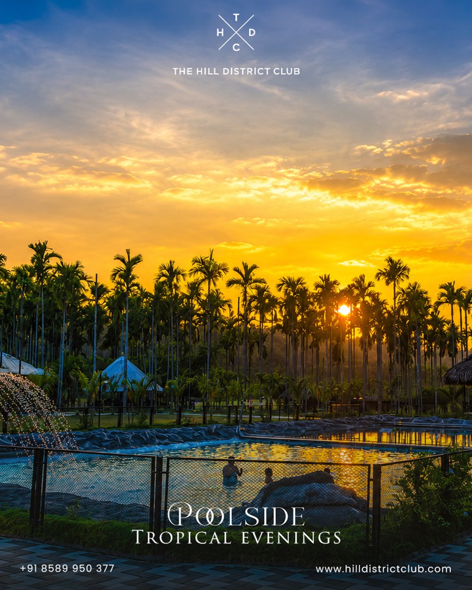 HilldistrictC's tweet photo. Golden skies, swaying palms, and refreshing poolside vibes 🌴✨
Experience the magic of tropical evenings at The Hill District Club, where every sunset feels like a getaway.

Call / WhatsApp - +91 8589950377

.
.
.
.

#thehilldistrictclub #poolsidevibes #tropicalevenings https://t.co/SHhKviHQLn