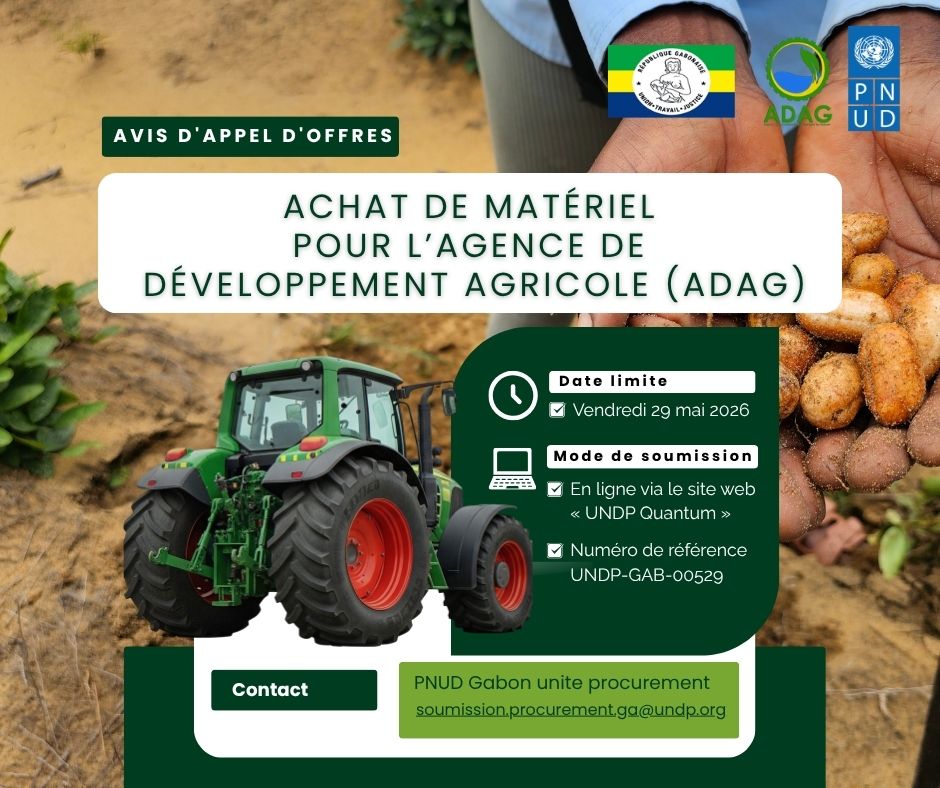 undpgabon's tweet photo. 📢 [PNUD Gabon] Avis d’appel d’offres pour l’achat de matériel pour l’Agence de Développement Agricole du Gabon

Le bureau du PNUD au Gabon lance un appel d’offres (RFQ) pour l'achat de matériel et d’équipements destinés à l’Agence de Développement Agricole. 

La participation à cet appel d’offres se fait exclusivement en ligne via le portail UNDP Quantum. Les entreprises intéressées sont priées de soumettre leur candidature dans les délais impartis.

✅Date limite : Vendredi 29 mai 2026
✅Mode de soumission : En ligne via le portail des 
        fournisseurs « UNDP Quantum »
✅Contact : soumission.procurement.ga@undp.org

🔗 Pour plus de détails et consulter l’avis complet : https://t.co/vRAaBmxqok