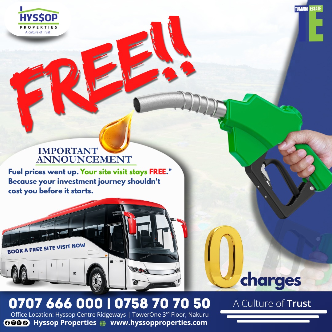 hyssopke's tweet photo. Fuel prices went up.Your site visit didn't. Tumaini Estate site visits stay FREE, transport, fuel, everything covered.Because the hardest part of investing shouldn't be getting to the site. 

0707 666 000 |07 58 707050
#HyssopProperties #TumainiEstate https://t.co/20YFDyZgKJ