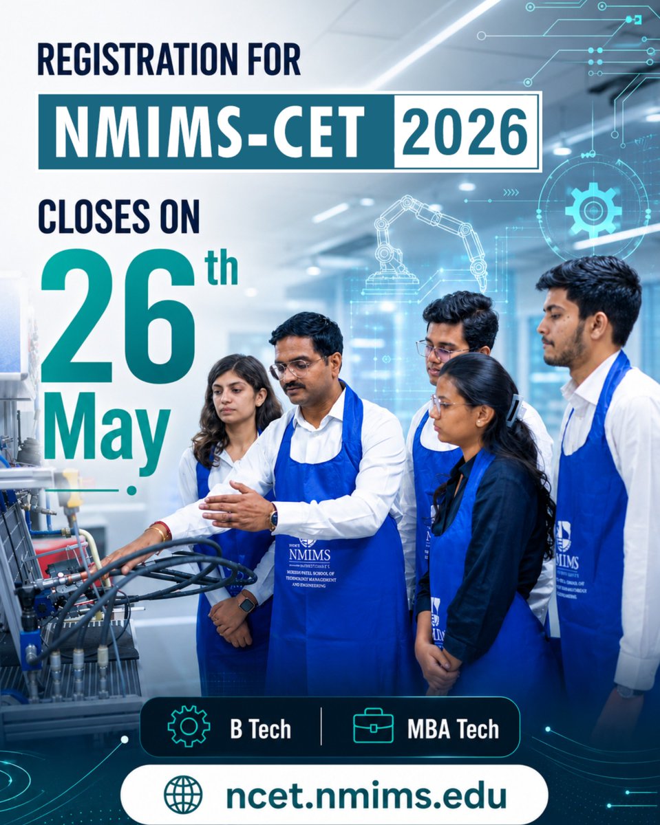 nmims_india's tweet photo. Take the next step towards a future in Technology and Management with NMIMS B Tech and MBA Tech programs. 

📅 Last Date to Register for NMIMS CET: 26th May
Register now and book your slot: https://t.co/B7HfALNmQW

#NMIMS #NMIMSCET #BTech #MBATech https://t.co/3abuOml0FT