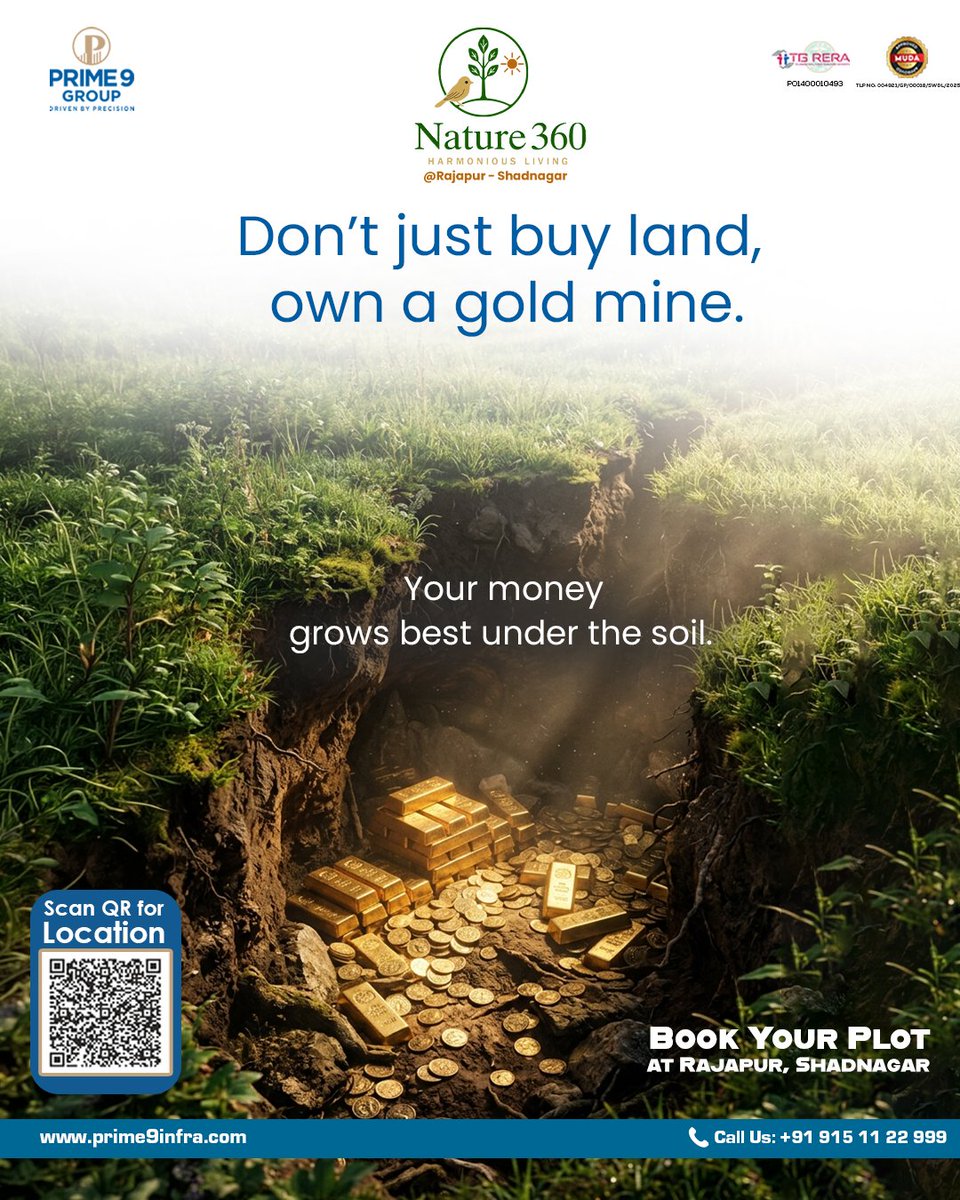 Prime9Infra's tweet photo. Don’t just buy land, own a gold mine. 🪙

Your money grows best in the right soil. Secure your plot at Nature 360, Rajapur – Shadnagar today!

📞 Call: +91 915 11 22 999

#Nature360 #Prime9Group #ShadnagarPlots #RealEstateInvestment https://t.co/ym99sYusQy