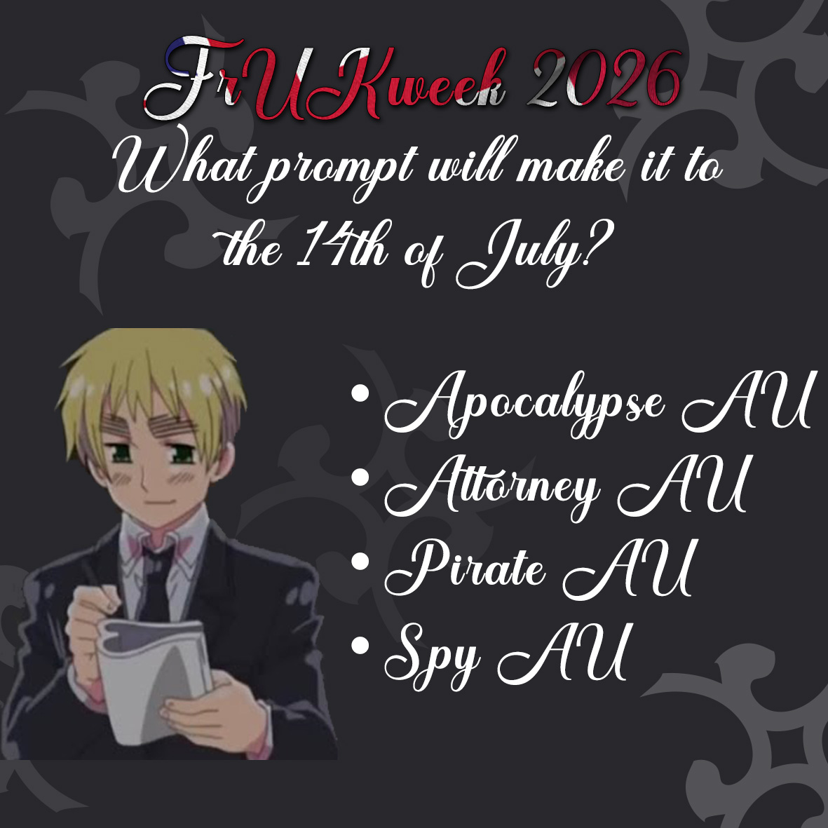 frukweek's tweet photo. The poll for the prompt of this year's #Frukweek will close the 5th of June! You can find the link in the profile bio!! #FrUKweek2026 #Fruk #UkFr #Hetalia https://t.co/YajNnS2B8d
