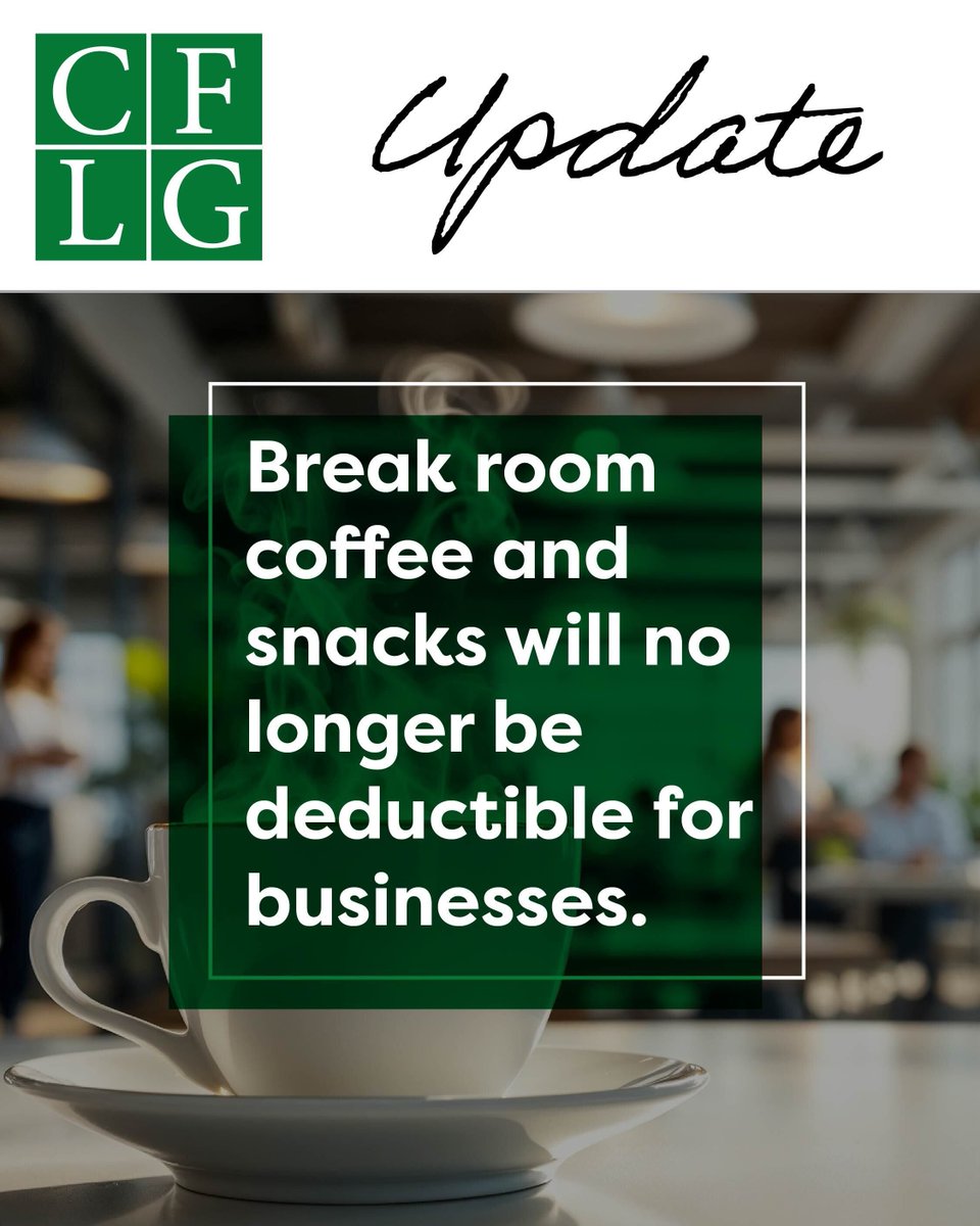 CFLG_CPAs's tweet photo. Businesses can no longer deduct break room coffee &amp; snacks. Employees still receive these benefits tax free; employers will carry the full cost.

Review spending, plan for increased costs, and update accounting.

Questions? We’re here to help.

#TaxPlanning #BusinessOwners #CFLG https://t.co/by4NIIAKOW